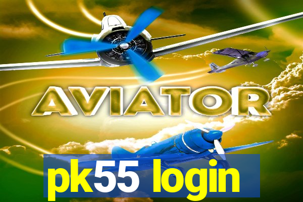 pk55 login